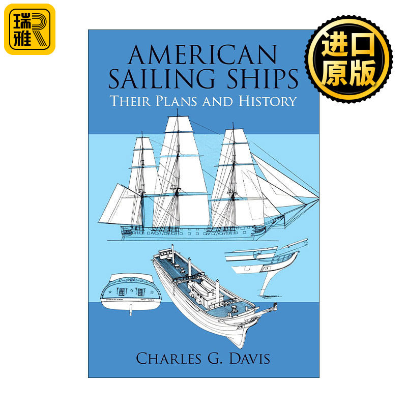 英文原版 American Sailing Ships 美国帆船 航海经典插图历史 船舶设计图册 Charles G. Davis 英文版 进口英语原版书籍