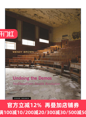 英文原版 Undoing the Demos Near Future Series 化解民主 新自由主义的隐形革命 政治哲学 Wendy Brown 英文版 进口英语原版书籍