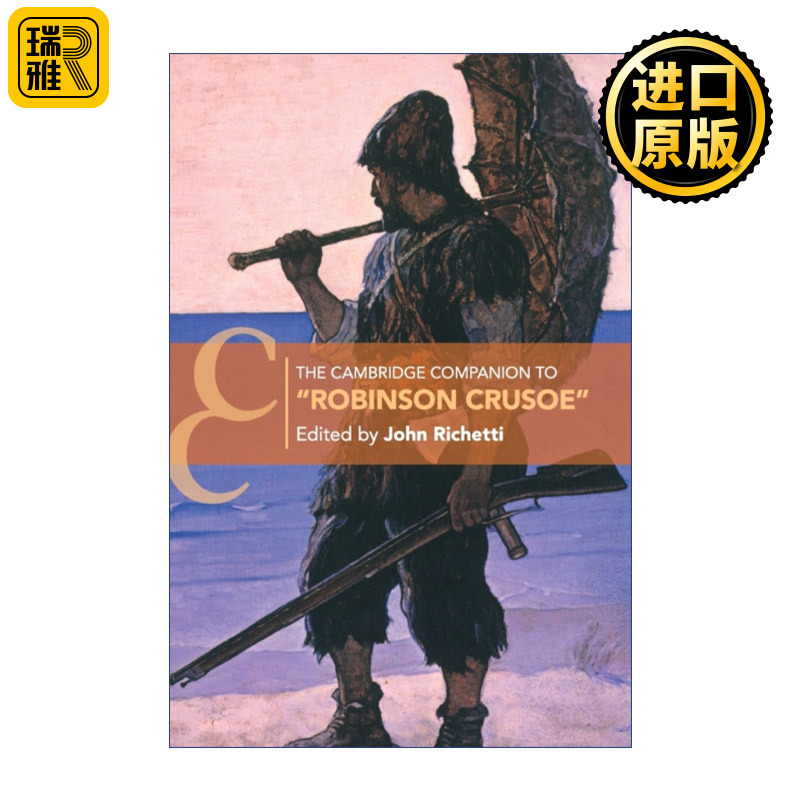 The Cambridge Companion to ‘Robinson Crusoe' 剑桥文学指南 鲁滨逊漂流记