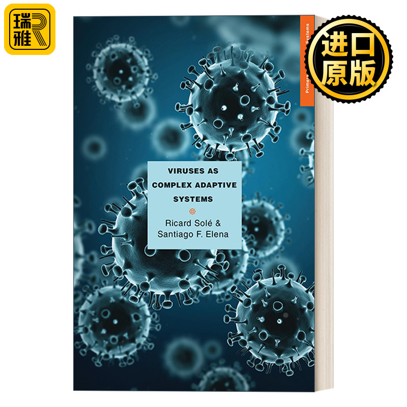 Viruses as Complex Adaptive Systems 病毒视作复杂适应系统 Ricard Solé