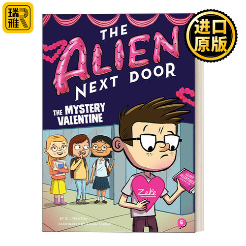 The Alien Next Door 6: The Mystery Valentine  隔壁的外星人6