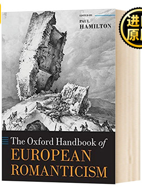 The Oxford Handbook of European Romanticism  Paul Hamilton