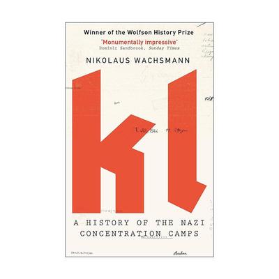 英文原版 KL A History of the Nazi Concentration Camps 纳粹集中营史 英文版 进口英语原版书籍