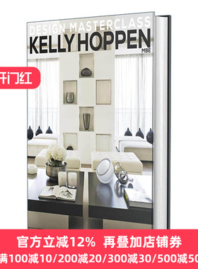 英文原版 Kelly Hoppen Design Masterclass 凯莉·霍本设计大师班 如何实现您的梦想之家 室内设计精装 英文版 进口英语原版书籍