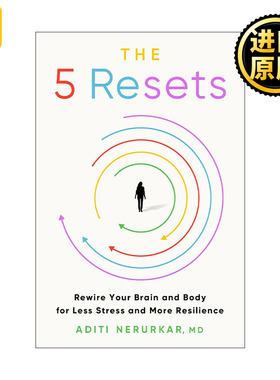The 5 Resets 5次重置 重新连接你的大脑和身体 减少压力 增强韧性 精装