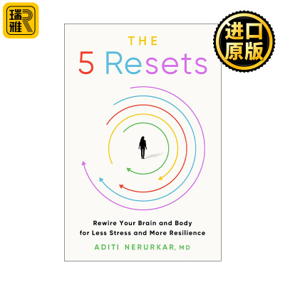 The 5 Resets 5次重置 重新连接你的大脑和身体 减少压力 增强韧性 精装