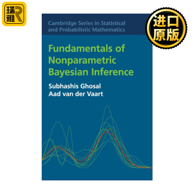 Fundamentals of Nonparametric Bayesian Inference 非参数贝叶斯推理基础 剑桥统计与概率数学系列 精装