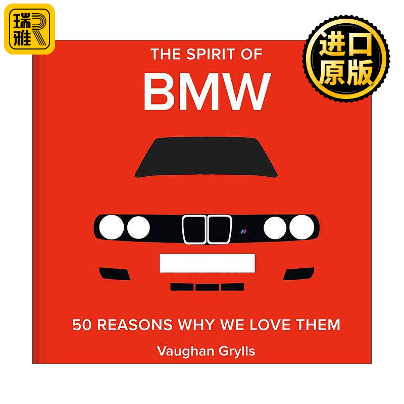 英文原版 The Spirit of BMW 50 Reasons Why We Love Them 钟情汽车 喜欢宝马的50个理由 工业产品设计画册精装 进口英语原版书籍