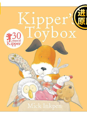 英文原版 Kipper's Toybox 小狗奇普的玩具箱 儿童启蒙认知绘本 廖彩杏书单 凯特·格林纳威大奖得主 Mick Inkpen进口英语原版书籍