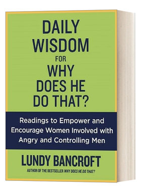 Daily Wisdom for Why Does He Do That Lundy Bancroft