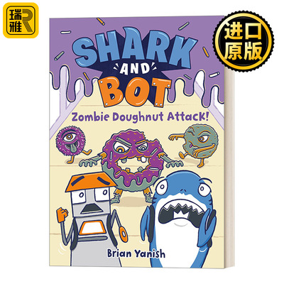 英文原版 Shark and Bot #3: Zombie Doughnut Attack! 鲨鱼与机器人3 精装全彩漫画图画书 爆笑幽默友谊主题 小学生英文课外阅读