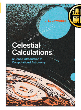 英文原版 Celestial Calculations (The MIT Press) J. L. Lawrence