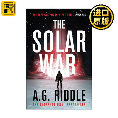 英文原版 The Solar War 漫长的寒冬三部曲2 太阳之战 美国畅销科幻小说家A.G.利德尔 亚特兰蒂斯人类起源三部曲作者 英文版