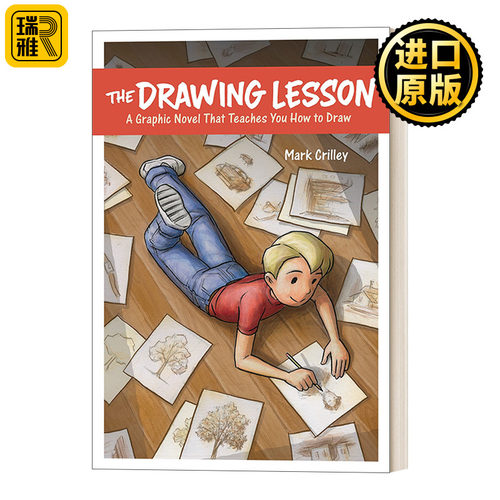 The Drawing Lesson: A Graphic Novel That Teaches You How to Draw 看漫画学画画：快速入门的九堂必修课 漫画家Mark Crilley