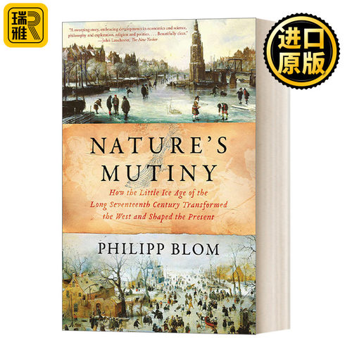 Nature's Mutiny大自然的反叛 17世纪的小冰川期如何塑造西方 欧洲历史 英文原版