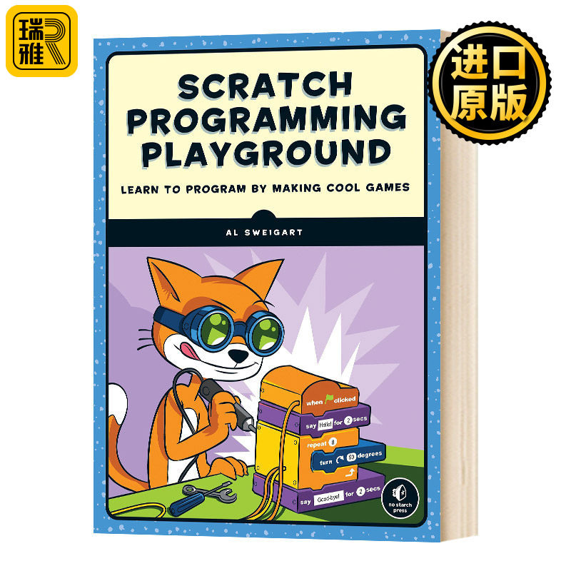 Scratch编程乐园 轻松制作炫酷的游戏 英文原版 Scratch Programming Playground 英文版 Al Sweigart 进口英语书籍