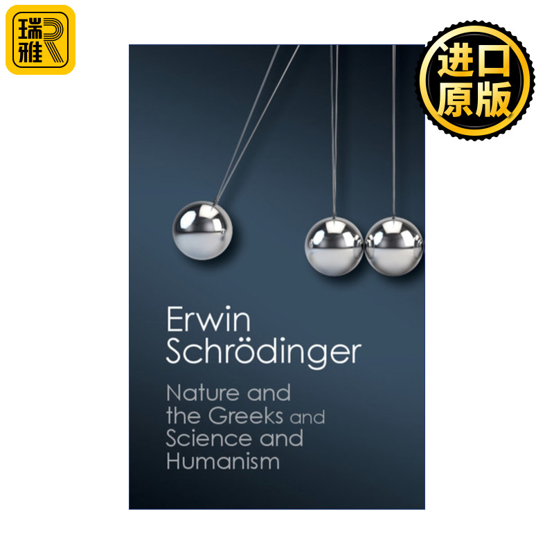 英文原版 Nature and the Greeks' and 'Science and Humanism' Canto