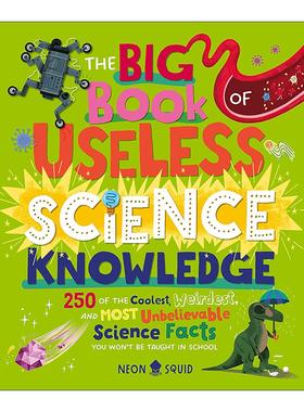 英文原版 The Big Book of Useless Science Knowledge“无用”科学知识大书 儿童全彩插画科普百科读物精装 进口英语原版书籍