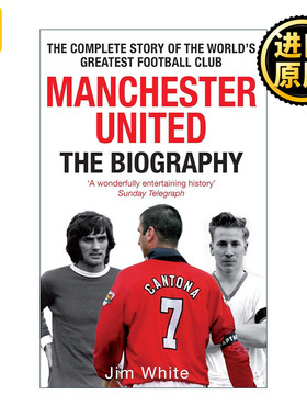 英文原版 Manchester United The Biography 曼联传记 英超足球队 英文版 进口英语原版书籍