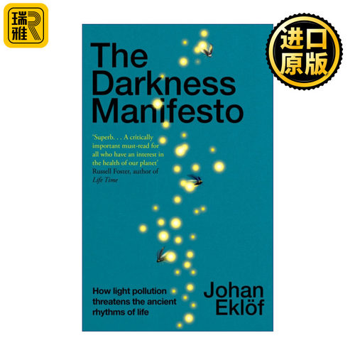 The Darkness Manifesto 黑暗宣言 为什么我们应该拥抱黑暗 Johan Eklöf