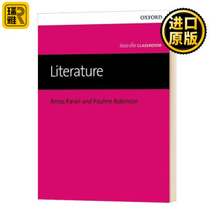 英文原版 Literature 牛津走进课堂系列 Bringing 教学指南 Oxford the OUP into 进口英语书籍 Classroom 英文版 让文学走进教室