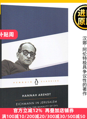 艾希曼在耶路撒冷 英文原版 Eichmann in Jerusalem 英文版 Hannah Arendt ；Amos Elon 全英文版进口原版英语书籍