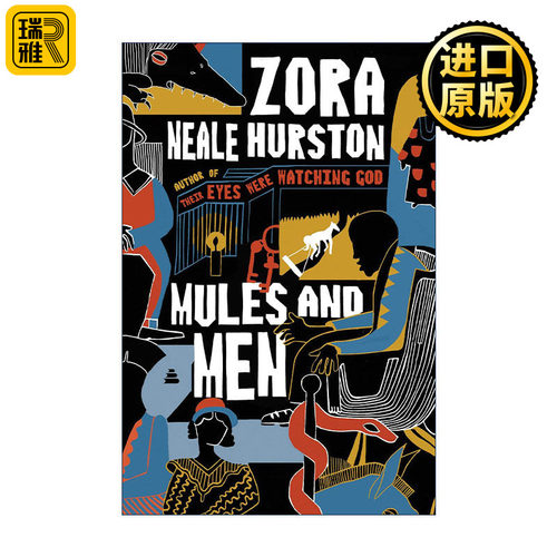 Mules and Men 骡与人 黑人民间故事集 美国黑人作家赫斯顿Hurston