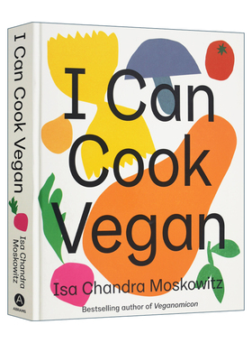 I Can Cook Vegan  Isa Chandra Moskowitz