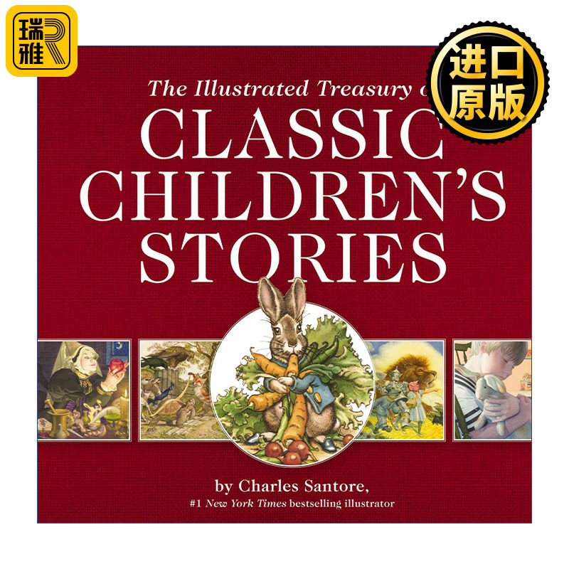 英文原版 The Illustrated Treasury of Classic Children's Stories 儿童经典故事集 复古风插画版系列 插画师Charles Santore