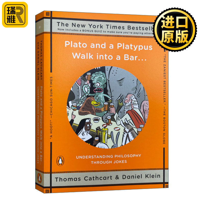 柏拉图和鸭嘴兽一起去酒吧 英文原版 Plato and A Platypus Walk into A Bar 丹尼尔克莱恩作品 幽默哲学冷笑话 西方哲学 英语书籍