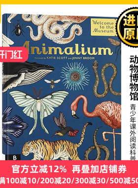 欢迎来到博物馆系列 动物博物馆 Animalium 青少年课外阅读科普读物 动物王国 精装大开本 Jenny Broom