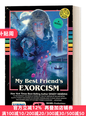 英文原版小说 My Best Friend's Exorcism 我最好朋友的驱魔仪式 Grady Hendrix 格雷迪·亨德里克斯 英文版 进口英语原版书籍