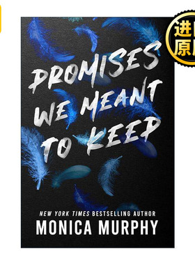 英文原版 Promises We Meant To Keep 本该遵守的承诺 Monica Murphy畅销爱情小说兰卡斯特预科系列 英文版 进口英语原版书籍