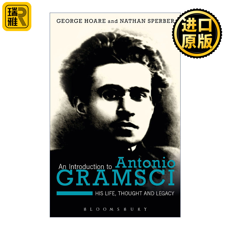 An Introduction to Antonio Gramsci安东尼奥·葛兰西导读英文原版