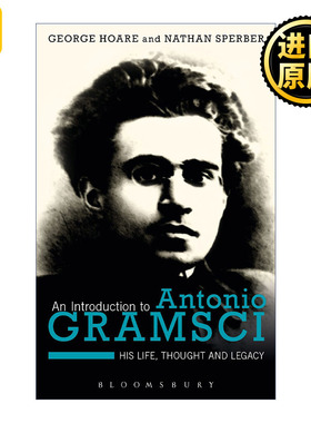 An Introduction to Antonio Gramsci 安东尼奥·葛兰西导读