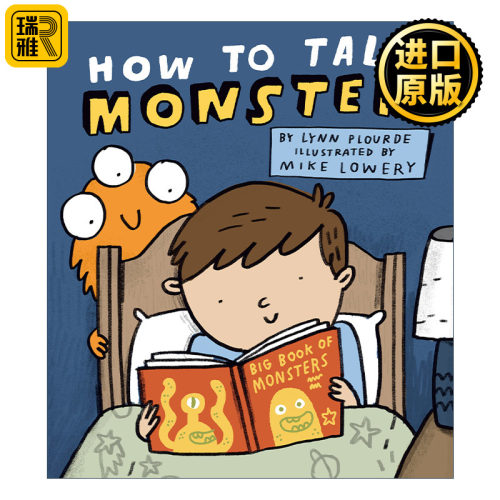 How to Talk Monster 如何与怪兽打交道 儿童精装绘本 睡前故事图画书 Mike Lowery
