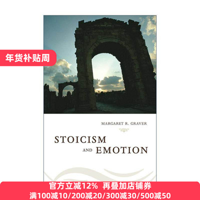 英文原版 Stoicism and Emotion 斯多葛学派与情感 哲学 心理学 Margaret Graver 英文版 进口英语原版书籍