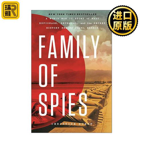 英文原版 Family of Spies 间谍家族 二战纳粹谍影 背叛与珍珠港事件背后的隐秘往事 精装 英文版 进口英语原版书籍