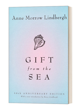 英文原版 Gift from the Sea 50th-Anniversary Edition 来自大海的礼物 50周年纪念版 Anne Morrow Lindbergh 英文版 进口英语书
