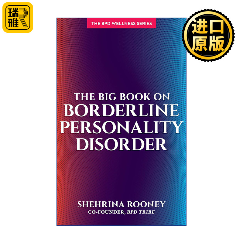 英文原版 The Big Book on Borderline Personality Disorder边缘性人格障碍手册 BPD心理健康 Shehrina Rooney进口英语原版书籍