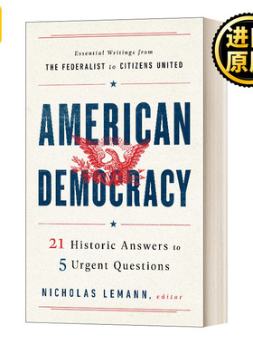 American Democracy 21 Historic Answers to 5 Urgent Questions