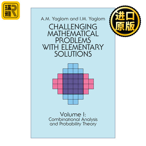 英文原版 Challenging Mathematical Problems with Elementary Solutions  Vol.I 具有初等解法的挑战性数学问题 卷一 A M Yaglom