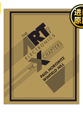 英文原版 The Art of Electronics: The x Chapters Paul Horowitz