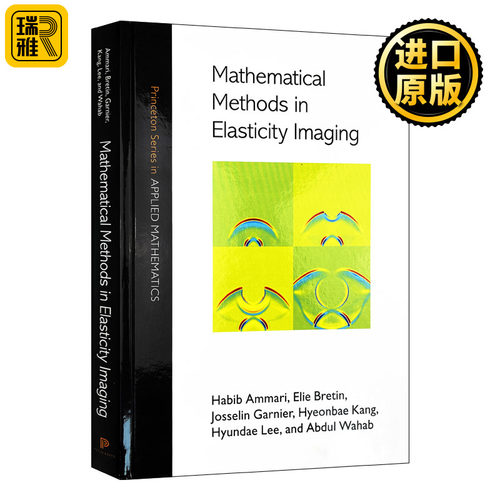 Mathematical Methods in Elasticity Imaging     Habib Ammari