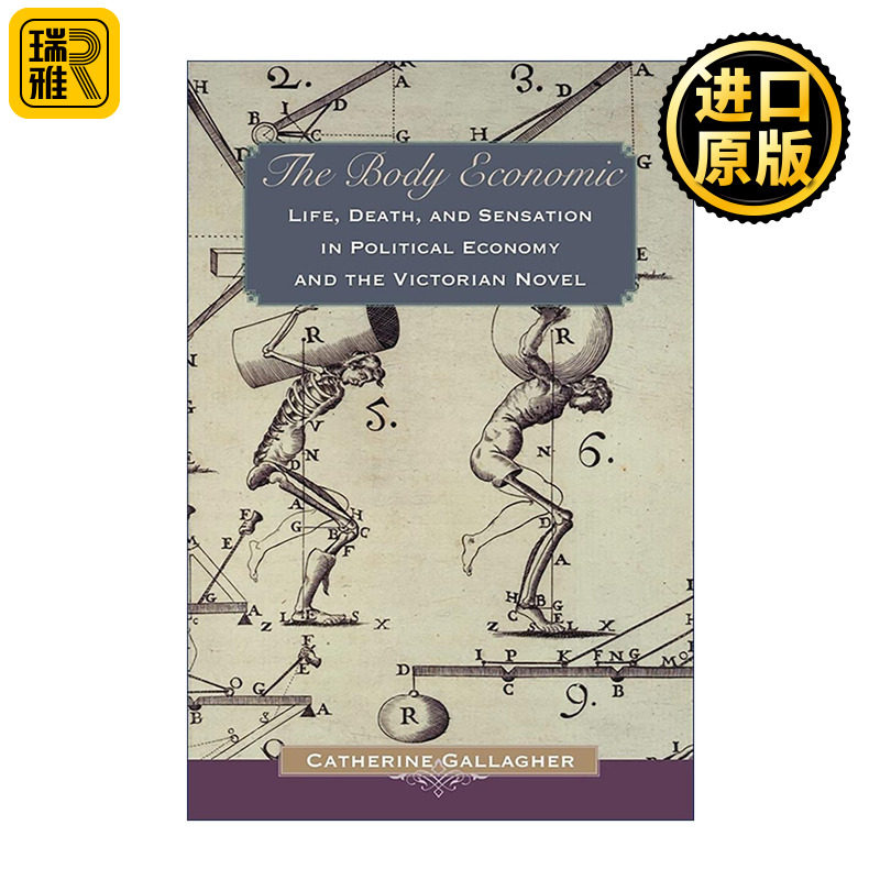 英文原版 The Body Economic 身体经济学 政治经济学与维多利亚时期小说中的生 死与感知 普林斯顿 英文版 进口英语原版书籍