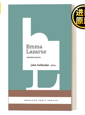 英文原版 Emma Lazarus Selected Poems American Poets Project #13 爱玛·拉札勒斯诗选 犹太裔美国女诗人 精装美国文库 进口书
