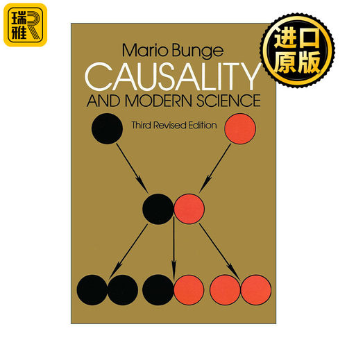 Causality and Modern Science 因果关系与现代科学 第三修订版 技术哲学经典读本作者Mario Bunge