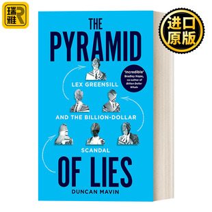 英文原版 The Pyramid of Lies 谎言金字塔 Lex Greensill与百万美元丑闻