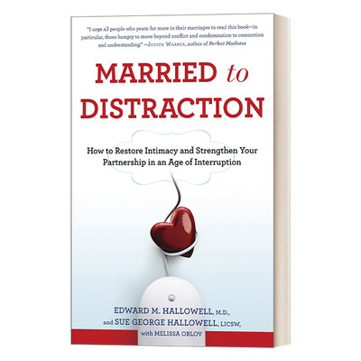 Married to Distraction  Edward M.Hallowell