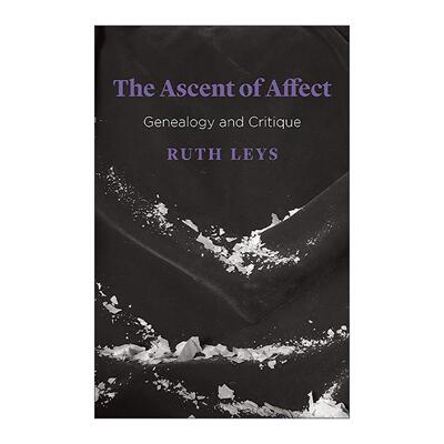 英文原版 The Ascent of Affect 情感的演化 20世纪情绪心理学简史 约翰霍普金斯大学教授露丝·雷斯 英文版 进口英语原版书籍